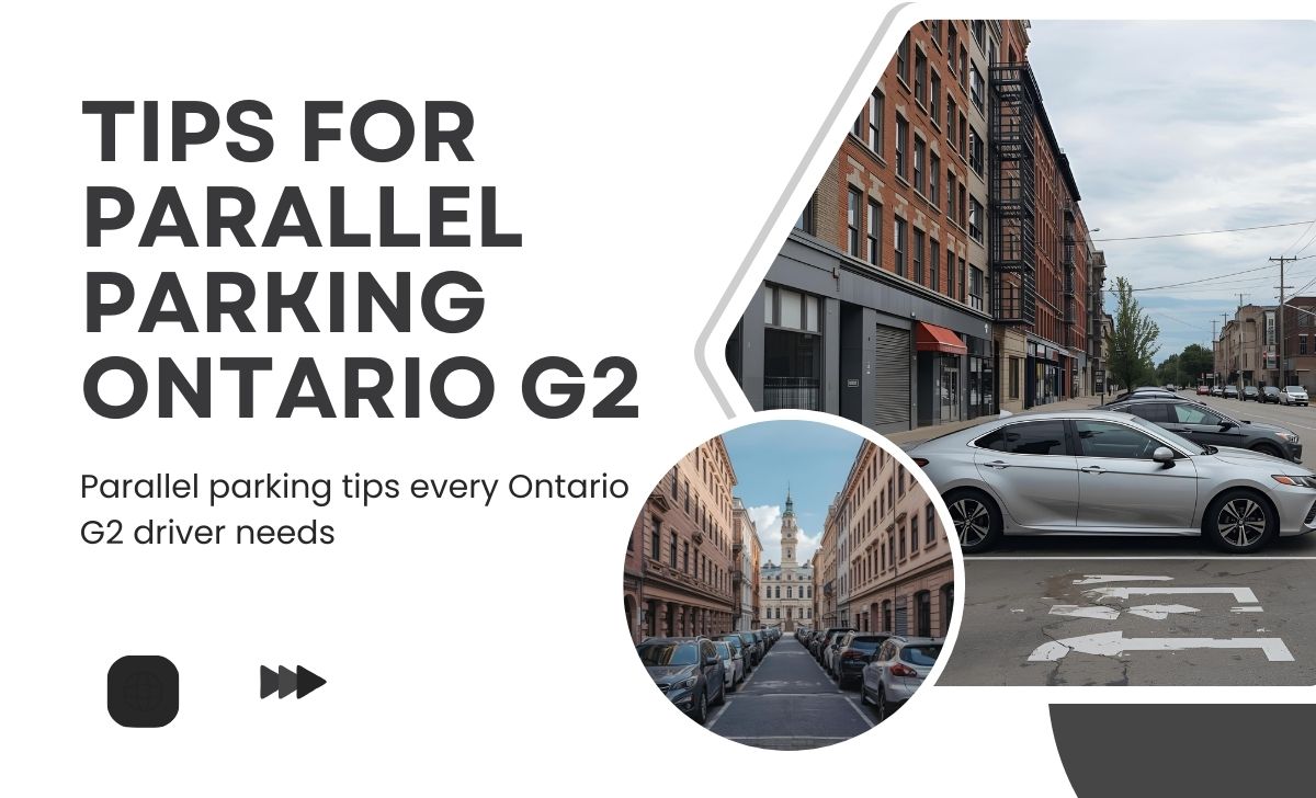 Tips for Parallel Parking Ontario G2