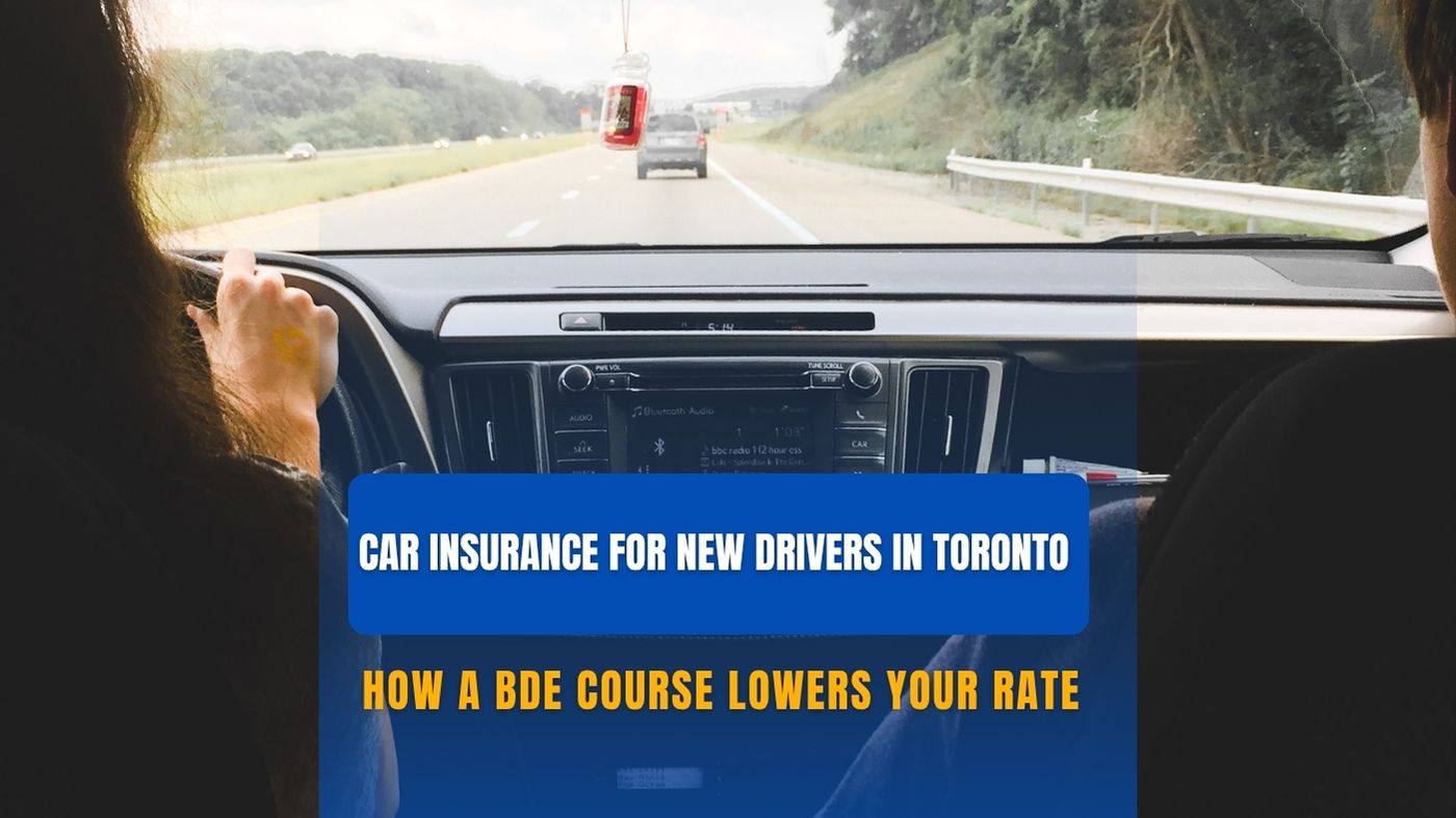 Car Insurance for New Drivers in Toronto
